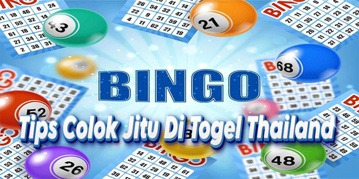 Tips Colok Jitu Di Togel Thailand